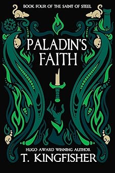 Paladin’s Faith (The Saint of Steel)
