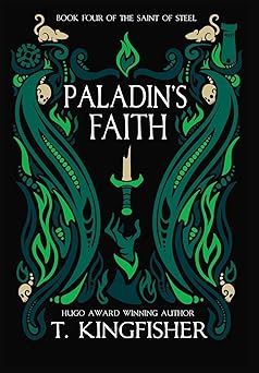 Paladin’s Faith (The Saint of Steel)