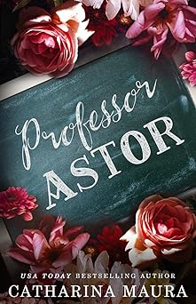 Professor Astor (Off-Limits)
