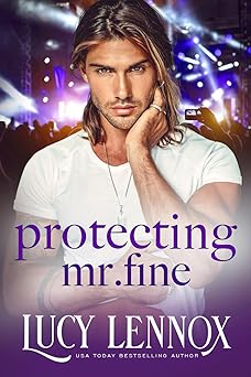 Protecting Mr. Fine (The Billionaire Brotherhood)