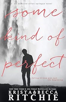 Some Kind of Perfect