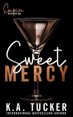 Sweet Mercy (Empire Nightclub)