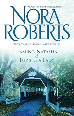 Taming Natasha & Luring A Lady