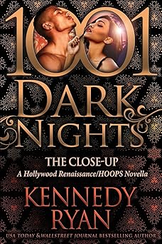 The Close-Up: A Hollywood Renaissance/HOOPS Novella