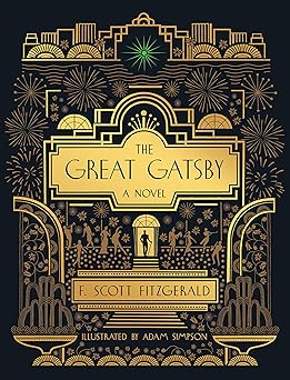 The Great Gatsby: A Novel: Illustrated Edition