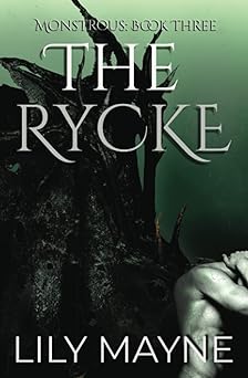 The Rycke (Monstrous)
