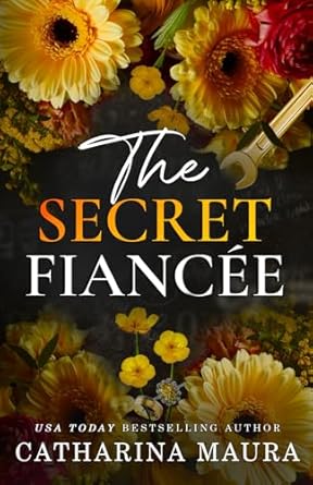 The Secret Fiancée: Lexington and Raya’s Story (The Windsors)