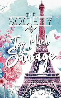 Too Much Sausage (The Society)