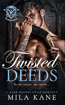 Twisted Deeds: A Dark Hockey Bully Romance (Hellions of Hade Harbor)