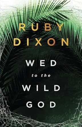 Wed to the Wild God: A Fantasy Romance (Aspect and Anchor)