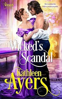 Wicked’s Scandal: The Wicked’s Book One