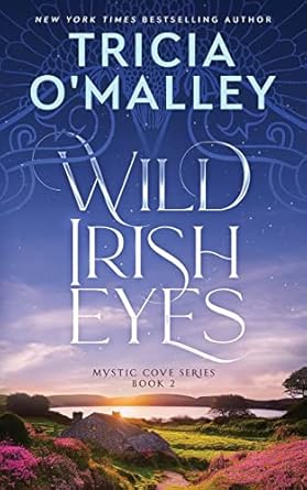 Wild Irish Eyes (The Mystic Cove Series)