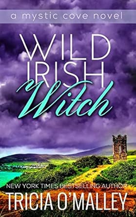 Wild Irish Witch: The Mystic Cove Series Book 6