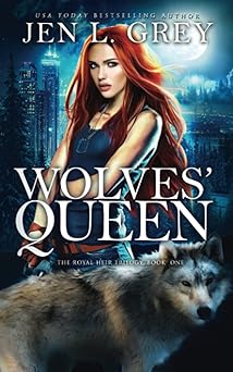 Wolves’ Queen (The Royal Heir)